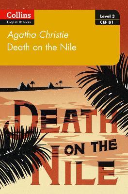 Death on the Nile: B1 - Agatha Christie