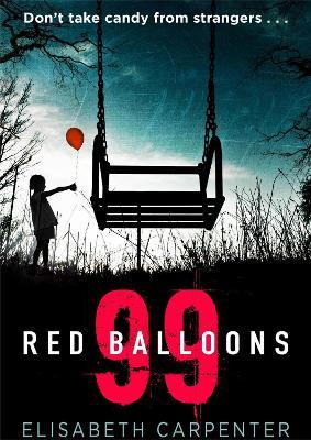 99 Red Balloons - Elisabeth Carpenter