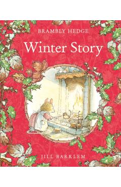 Poza produsului Winter Story (Brambly Hedge) - Jill Barklem