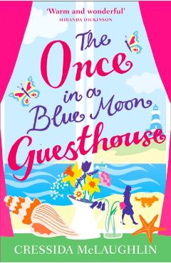 Coperta cărții 'The Once in a Blue Moon Guesthouse - Cressida Mclaughlin'