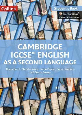 Cambridge IGCSE English as a Second Language: Student Book - Alison Burch