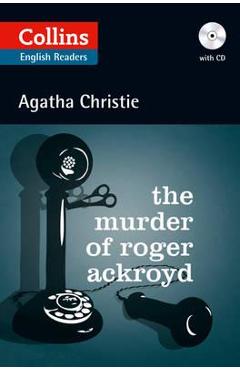 Coperta cărții 'The Murder of Roger Ackroyd - Agatha Christie'