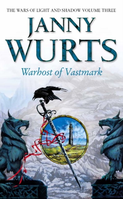 Warhost of Vastmark (the Wars of Light and Shadow, Book 3) - Janny Wurts