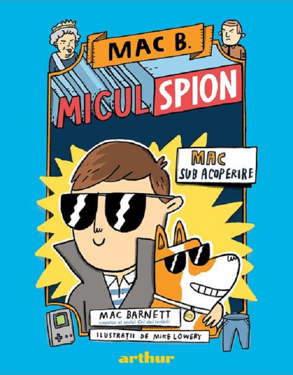 Mac B.: Micul spion. Mac sub acoperire - Mac Barnett