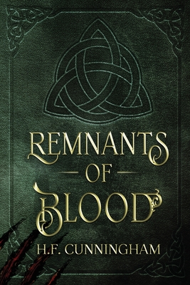 Remnants Of Blood - H. Cunningham