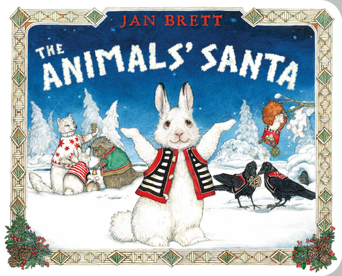 The Animals' Santa - Jan Brett