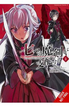 Reign of the Seven Spellblades, Vol. 1 (Manga) - Bokuto Uno