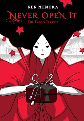 Never Open It: The Taboo Trilogy - Ken Niimura