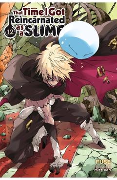 Coperta cărții 'That Time I Got Reincarnated as a Slime, Vol. 12 (Light Novel) - Fuse'