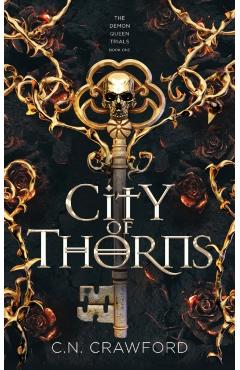 City of Thorns - C. N. Crawford