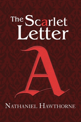 The Scarlet Letter (Reader's Library Classics) - Nathaniel Hawthorne