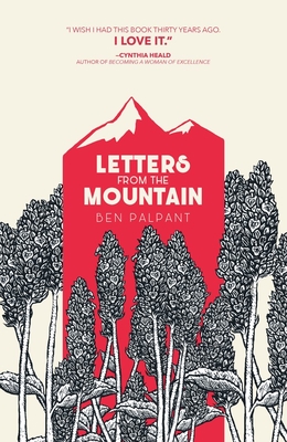 Letters from the Mountain - Ben Palpant