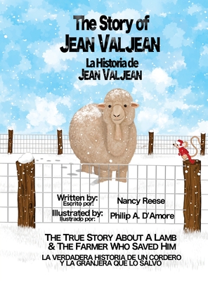 The Story of Jean Valjean - Nancy Reese