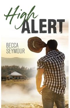 Coperta cărții 'High Alert - Becca Seymour'