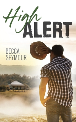 High Alert - Becca Seymour