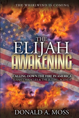 The Elijah Awakening - Donald Moss