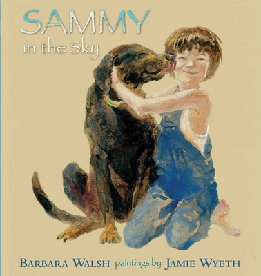 Sammy in the Sky - Barbara Walsh