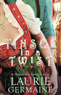 Tinsel in a Twist - Laurie Germaine