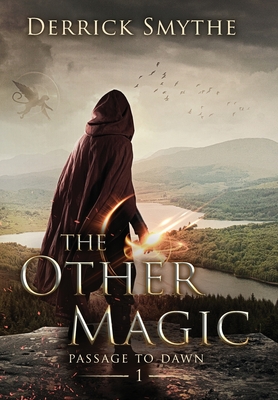 The Other Magic - Derrick Smythe