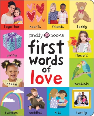 First 100: First Words of Love - Roger Priddy