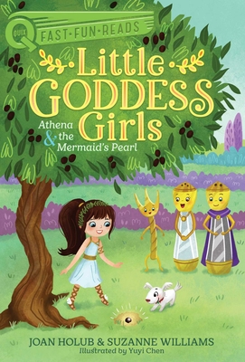 Athena & the Mermaid's Pearl: Little Goddess Girls 9 - Joan Holub