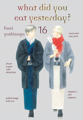 What Did You Eat Yesterday?, Volume 16 - Fumi Yoshinaga