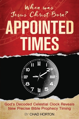 Appointed Times - Chad Horton