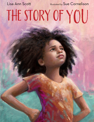 The Story of You - Lisa Ann Scott