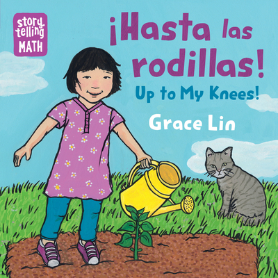 Hasta Las Rodillas/Up to My Knees - Grace Lin