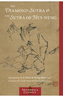 The Diamond Sutra and the Sutra of Hui-Neng - Wong Mou-lam