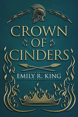 Crown of Cinders - Emily R. King