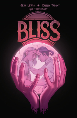 Bliss - Sean Lewis