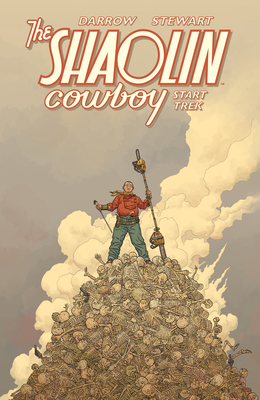 Shaolin Cowboy: Start Trek - Geof Darrow