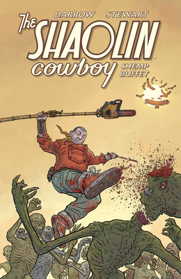 Shaolin Cowboy: Shemp Buffet - Geof Darrow