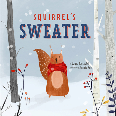 Squirrel's Sweater - Laura Renauld