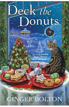 Deck the Donuts - Ginger Bolton