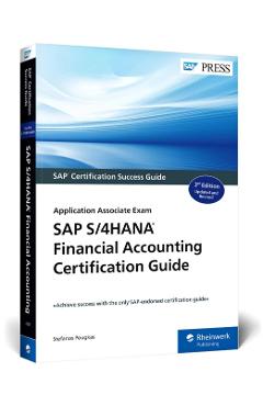 SAP S/4hana Financial Accounting Certification Guide: Application Associate Exam - Stefanos Pougkas