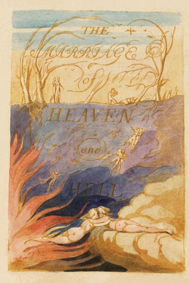 The Marriage of Heaven and Hell (In Full Color) - William Blake
