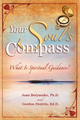 Your Soul's Compass - Joan Borysenko