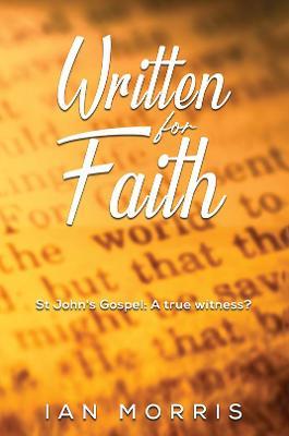 Written for Faith - Ian Morris