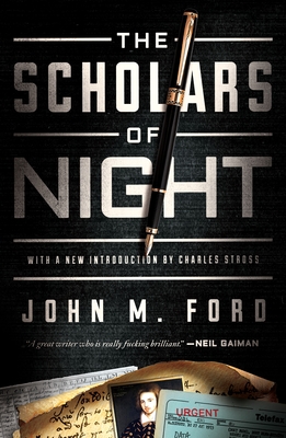 The Scholars of Night - John M. Ford