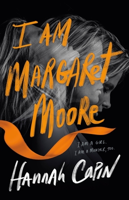I Am Margaret Moore - Hannah Capin