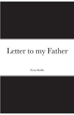 Coperta cărții Letter to my Father - Franz Kafka