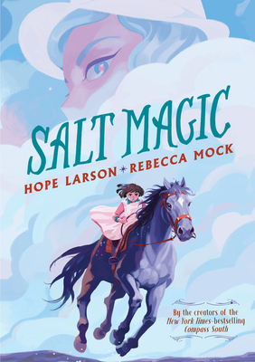 Salt Magic - Hope Larson