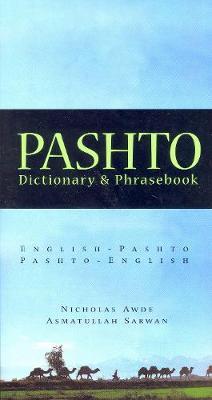 Pashto-English/English-Pashto Dictionary & Phrasebook - Nicholas Awde