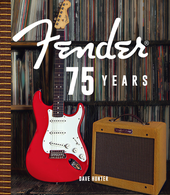 Fender 75 Years - Dave Hunter