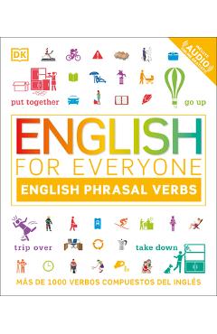 Coperta cărții 'English for Everyone English Phrasal Verbs: M�s de 1000 Verbos Compuestos del Ingl�s - Dk'