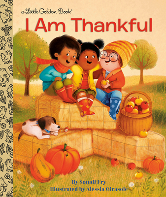 I Am Thankful - Sonali Fry