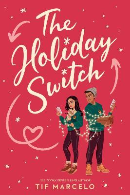 The Holiday Switch - Tif Marcelo