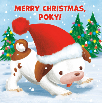 Merry Christmas, Poky! - Andrea Posner-sanchez
